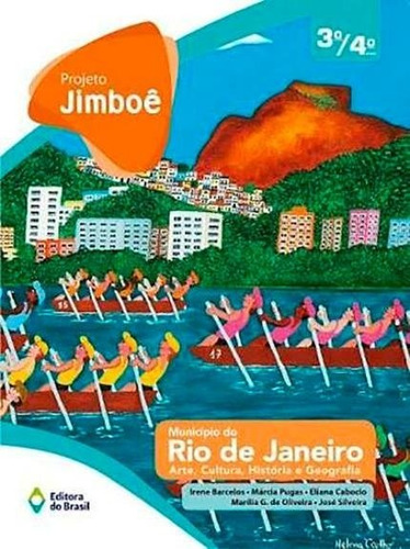 Projeto Jimboe Municipio Do Rio De Janeiro 3º 4º Ano Arte, C