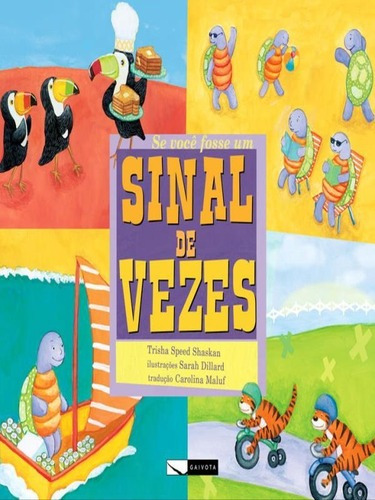 Se Você Fosse Um Sinal De Vezes, De Shaskan, Trisha Speed. Editora Gaivota, Capa Mole Em Português