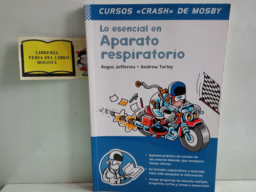 Lo Esencial En Aparato Respiratorio - Cursos Crash De Mosby