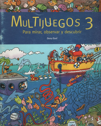 Multijuegos 3 - Para Mirar Observar Y Descubrir