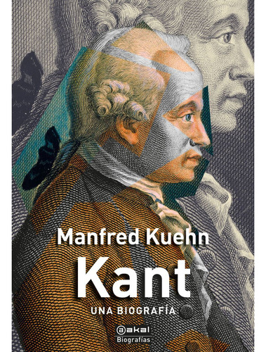 Kant. Una Biografía