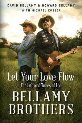 Libro Let Your Love Flow - David Bellamy
