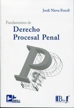 Fundamentos Del Derecho Procesal Penal - Nieva Fenoll, Jordi