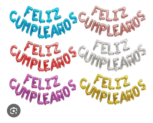 Globos Metalizados Feliz Cumpleaños Multic-plata-dorado Rojo Letras