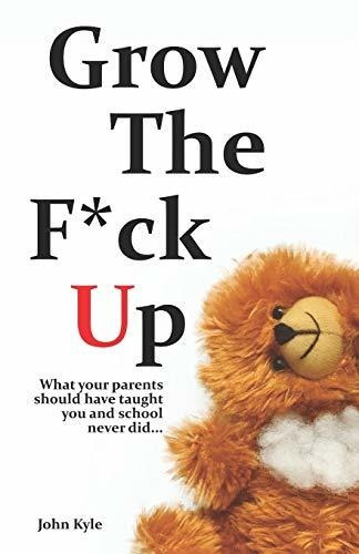 Book : Grow The F*ck Up - White Elephant And Yankee Swap Gi