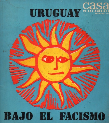 Casa De Las Americas N 97 Uruguay Bajo El Facismo 