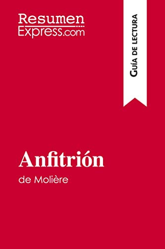 Anfitrión De Molière (guía De Lectura)