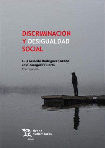 Discriminación Y Desigualdad Social