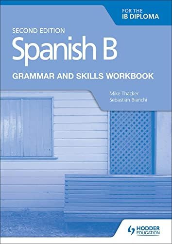 Libro: Spanish B For The Ib Diploma Grammar And Skills E