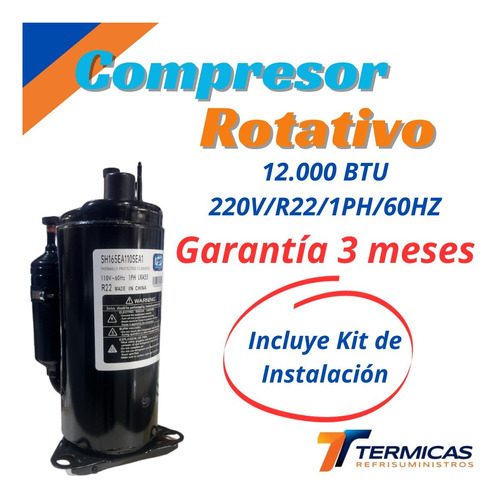 Compresor Rotativo 12000 Btu R22 220v/1ph/60hz