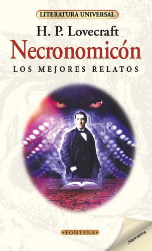 Necronomicón. Los Mejores Relatos - H.p. Lovecraft