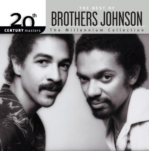 Brothers Johnson 20th Century Masters: Millennium Collect Cd