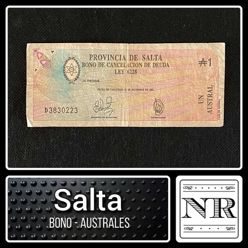 Argentina | Salta - 1 Austral - Año 1985 - Ec. #51 - Bono