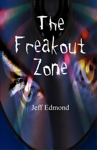 The Freakout Zone, De Edmond, Jeff. Editorial Henry Street Pr, Tapa Blanda En Inglés
