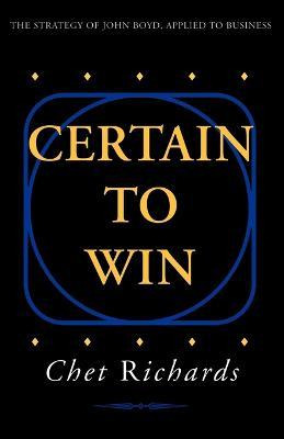 Libro Certain To Win - Chet Richards