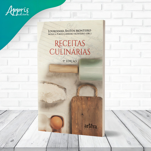 Receitas Culinárias – 9ª edição, de Monteiro, Lourdinha Bastos. Editorial Artêra Editorial, capa mole em português, 2022