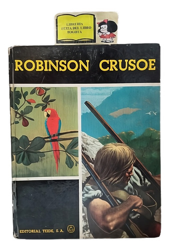 Juvenil - Robinson Crusoe - Ilustrada - Ed Teide - 1967