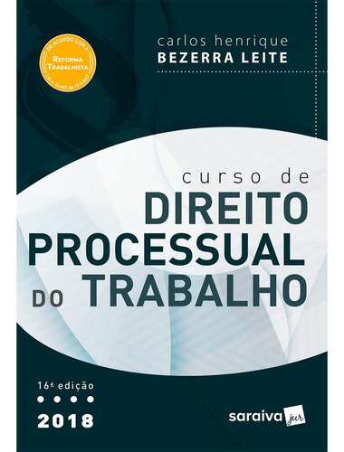 Livro - Curso De Direito Processual Do Trabalho