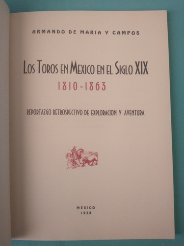 Los Toros En México En El Siglo Xix (Usado)