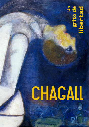 Libro Chagall. Un Grito De Libertad - Gauthier, Ambre