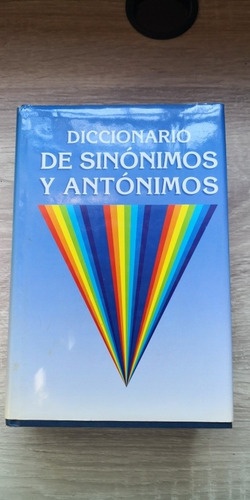 Diccionario De Sinónimos Y Antónimos, Pluribilingue