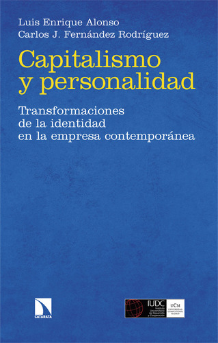 Libro Capitalismo Y Personalidad - Alonso, Luis Enrique