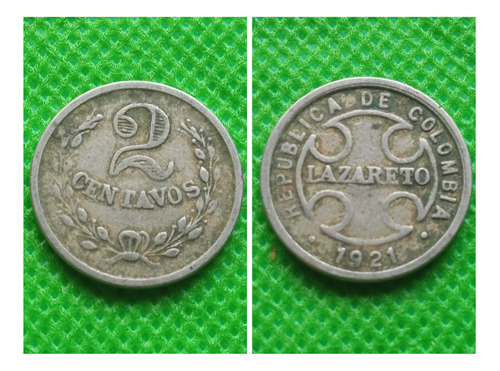 Moneda Lazareto De 2 Centavos De 1921.