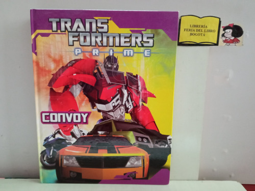 Transformers Prime - Convoy - Cómic Tapa Dura - Ilustrado