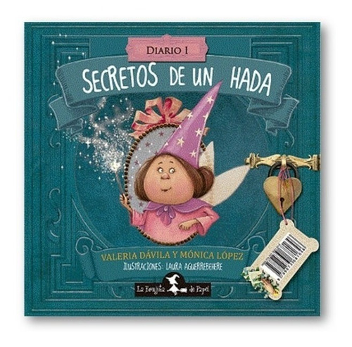 Diario 1 Secretos De Un Hada / Bruja Davila Lopez