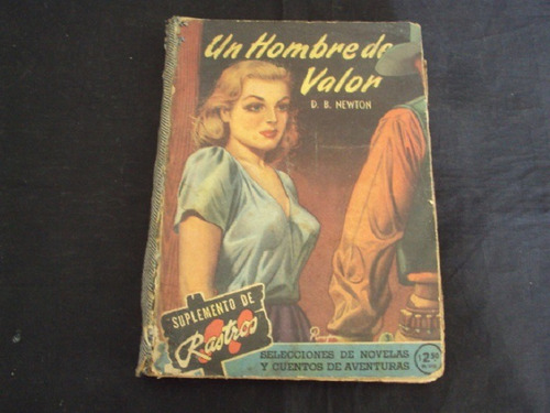 Suplemento Rastros - Un Hombre De Valor (acme) 1952