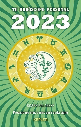 Libro Tu Horóscopo Personal 2023 - Joseph Polansky