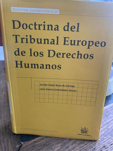 Doctrina Del Tribunal Europeo De Los Derecho Humanos