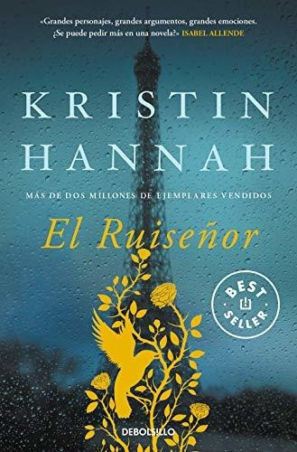 El Ruiseñor - Kristin Hannah, Debolsillo, Español