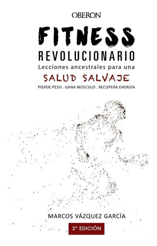 Fitness Revolucionario Lec.ancestral.para Una Salud Salva...