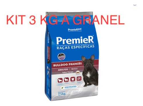 Kit 3 Kg Ração A Granel Premier Bulldog Francês Adulto