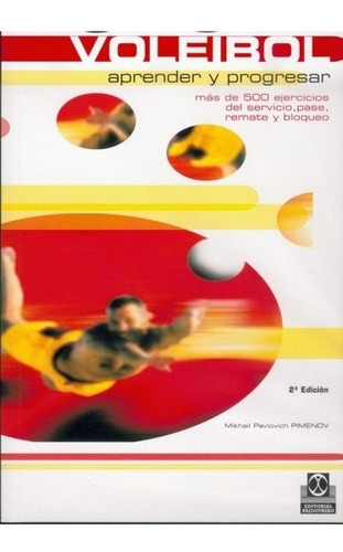Libro Voleibol   Aprender Y Progresar - Pimenov