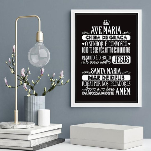 Quadro Decorativo Oração Ave Maria- Preto E Branco 45x34cm