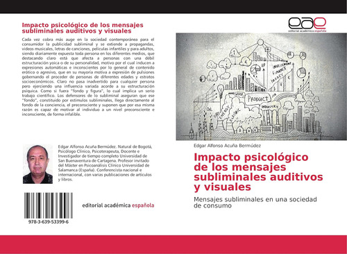 Libro: Impacto Psicológico De Los Mensajes Subliminales Y En