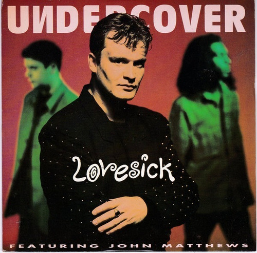 Undercover  Lovesick Featuring John Matthews Cd Single Promo