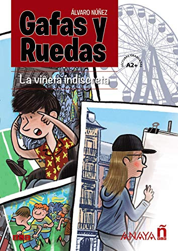 Libro Gafas Y Ruedas (a2+) - La Vineta Indiscreta
