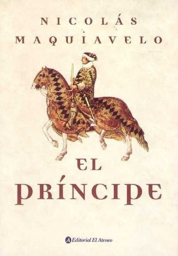 Libro El Príncipe / Nicolás Maquiavelo