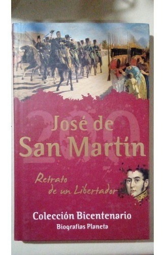 Libro Jose De San Martin Retrato De Un Libertador (44)