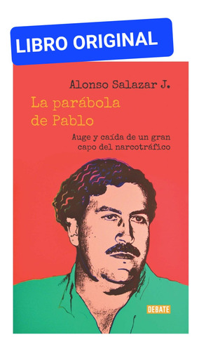 La Parábola De Pablo ( Libro Nuevo Y Original )