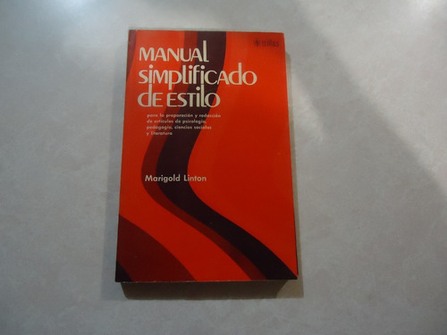 Manual Simplificado De Estilo / Autora: Marigold Linton