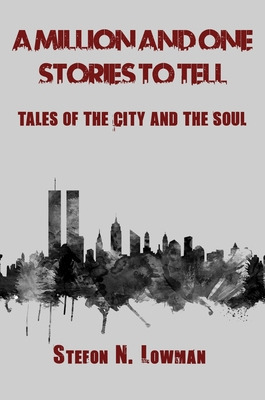 Libro A Million And One Stories To Tell: Tales Of The Cit...