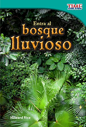 Entra Al Bosque Lluvioso -step Into The Rainforest- -spanish