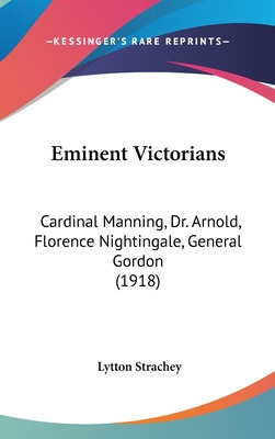 Libro Eminent Victorians: Cardinal Manning, Dr. Arnold, F...