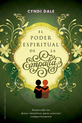 El Poder Espiritual De La Empatía (portada Puede Variar): De