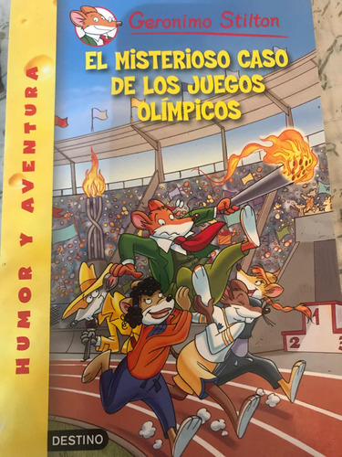 El Misterioso Caso De Los Juegos Olímpicos Geronimo Stilton