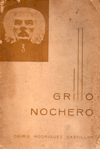 Grillo Nochero Osiris Rodriguez Castillos